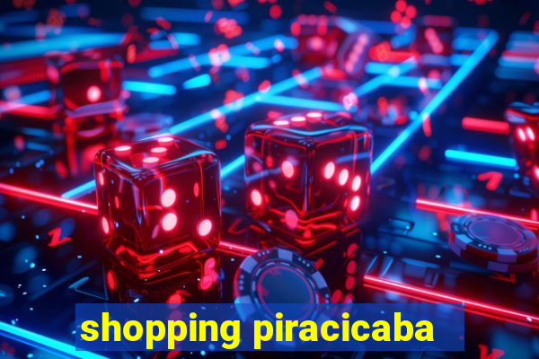 shopping piracicaba - brmalls